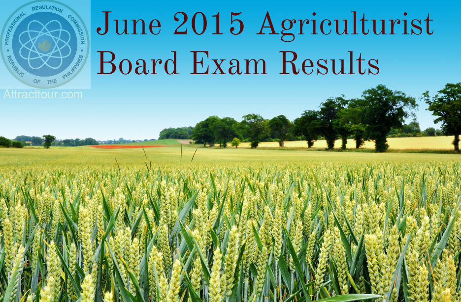 June 2015 Agriculturist Board Exam Results