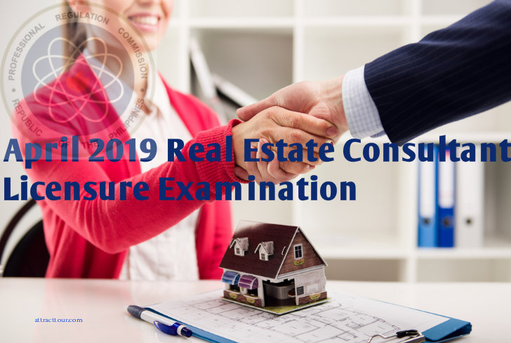 FULL LIST: April 2019 Real Estate Consultant Licensure Examination 