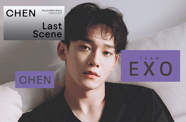 Kpop Exo Chen Release His Mini Album Last Scene Along With A Music